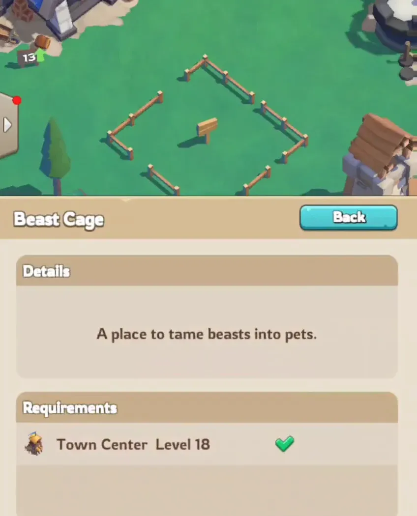 Kingshot Beast Cage build panel over an empty fenced plot, with the details line A place to tame beasts into pets and the requirement Town Center Level 18 ticked green